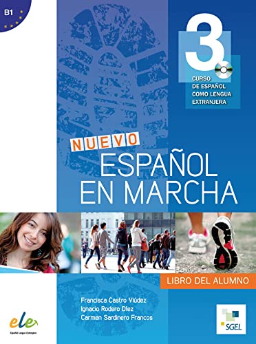 Nuevo Español en marcha 3: Curso de español como lengua extranjera / Kursbuch mit Audio-CD von Hueber Verlag GmbH